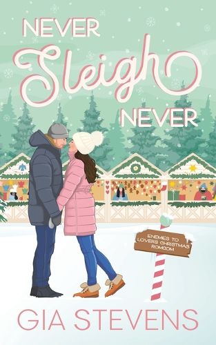 Cover image for Never Sleigh Never
