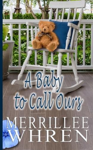Cover image for A Baby to Call Ours