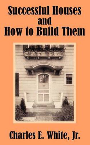 Cover image for Successful Houses and How to Build Them