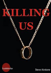 Cover image for Killing Us