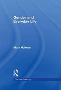 Cover image for Gender and Everyday Life