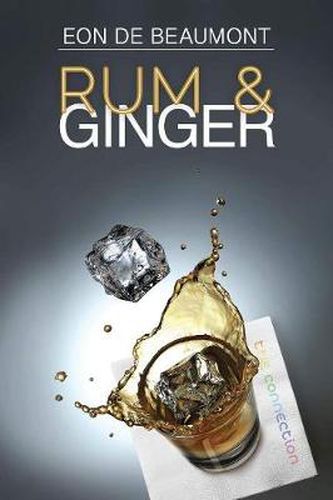 Cover image for Rum and Ginger