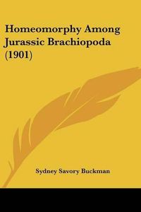 Cover image for Homeomorphy Among Jurassic Brachiopoda (1901)