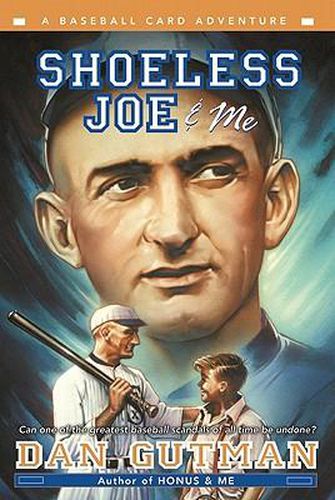 Cover image for Shoeless Joe & Me: A Baseball Card Adventure