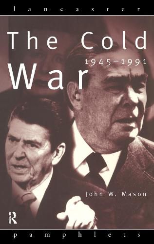 Cover image for The Cold War: 1945-1991