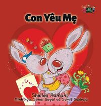 Cover image for I Love My Mom: Vietnamese Edition