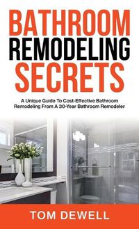 Cover image for Bathroom Remodeling Secrets