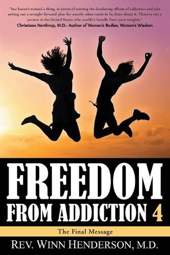 Freedom From Addiction 4