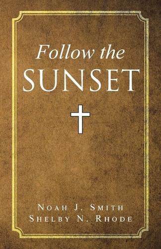 Cover image for Follow the Sunset