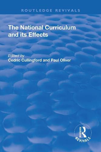 Cover image for The National Curriculum and its Effects