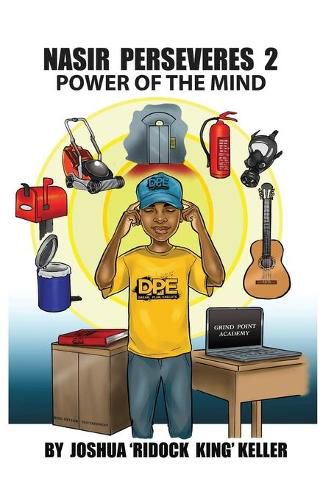 Nasir Perseveres 2: Power of the Mind