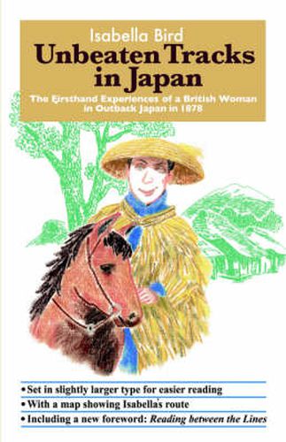 Cover image for Unbeaten Tracks in Japan: The Firsthand Experiences of a British Woman in Outback Japan in 1878