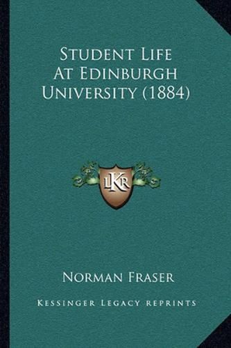 Student Life at Edinburgh University (1884)