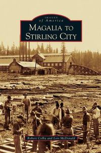 Cover image for Magalia to Stirling City