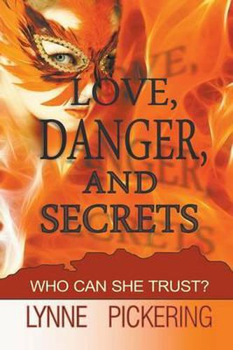 Cover image for Love, Danger, and Secrets