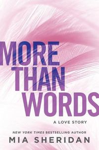 Cover image for More Than Words: A Love Story