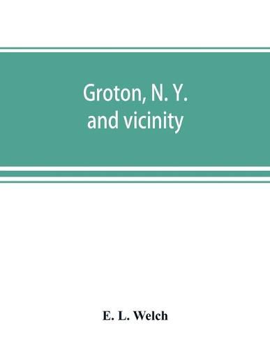 Cover image for Groton, N. Y. and vicinity