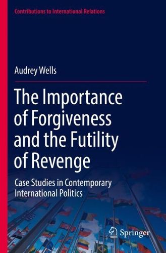 Cover image for The Importance of Forgiveness and the Futility of Revenge