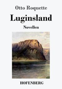 Cover image for Luginsland: Novellen