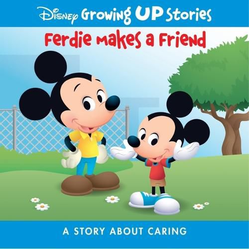 Cover image for Disney Growing Up Stories Ferdie Makes a Friend: A Story about Caring