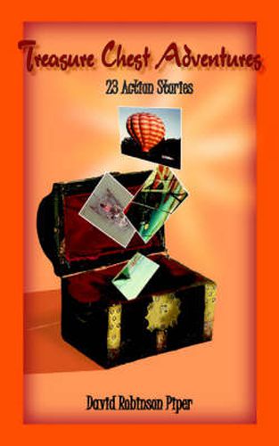 Cover image for Treasure Chest Adventures: 23 Action Stories