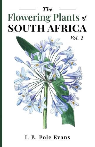 Cover image for The flowering plants of South Africa vol. 1