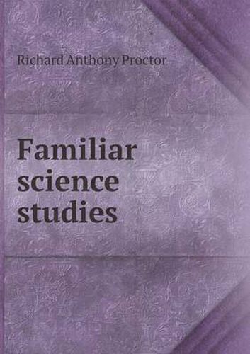 Cover image for Familiar science studies