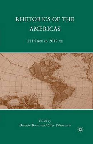 Cover image for Rhetorics of the Americas: 3114 BCE to 2012 CE