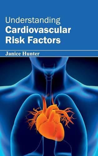 Cover image for Understanding Cardiovascular Risk Factors