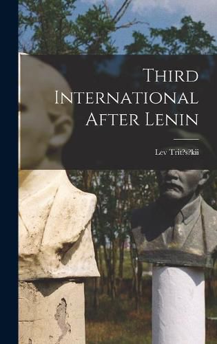 Cover image for Third International After Lenin
