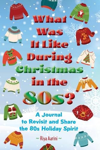 Cover image for What Was It Like During Christmas in the 80s?