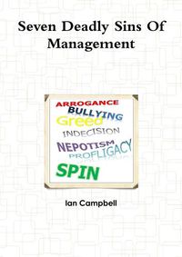 Cover image for Seven Deadly Sins Of Management