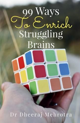 Cover image for 99 Ways To Enrich Struggling Brains