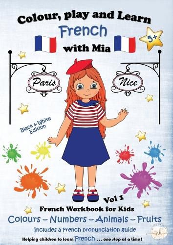 Cover image for Colour, Play and Learn French with Mia