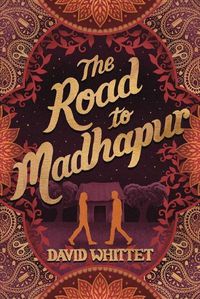 Cover image for The Road to Madhapur