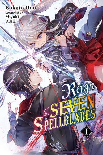 Cover image for Reign of the Seven Spellblades, Vol. 1 (light novel)