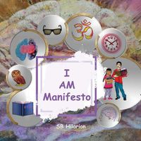 Cover image for I Am Manifesto