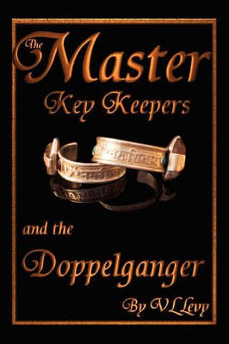 Cover image for The Master Key Keepers and the Doppelganger