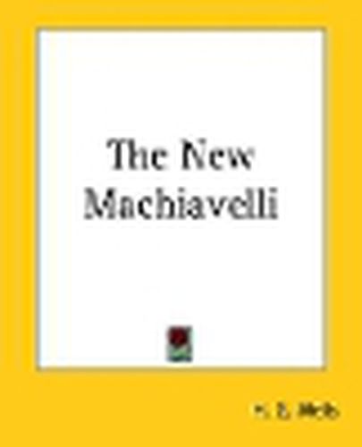 Cover image for The New Machiavelli