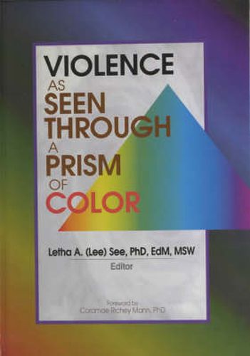 Cover image for Violence as Seen Through a Prism of Color