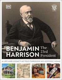 Cover image for Benjamin Harrison: The 23rd President