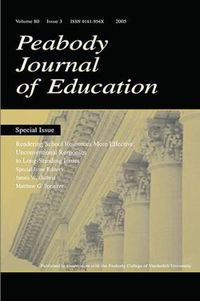 Cover image for Rendering School Resources More Effective: Unconventional Reponses To Long-standing Issues:a Special Issue of the peabody Journal of Education