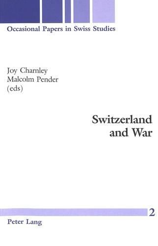 Switzerland and War