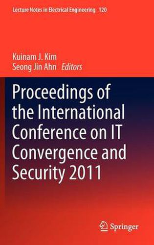 Cover image for Proceedings of the International Conference on IT Convergence and Security 2011