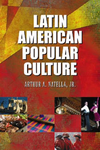 Cover image for Latin American Popular Culture