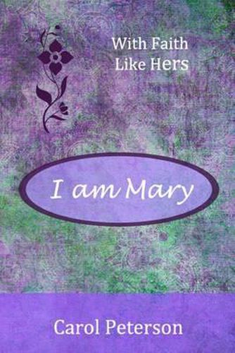 I am Mary