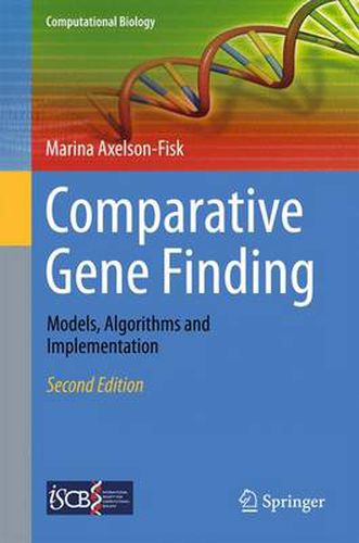 Cover image for Comparative Gene Finding: Models, Algorithms and Implementation