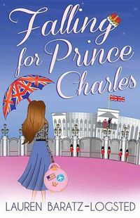 Cover image for Falling for Prince Charles