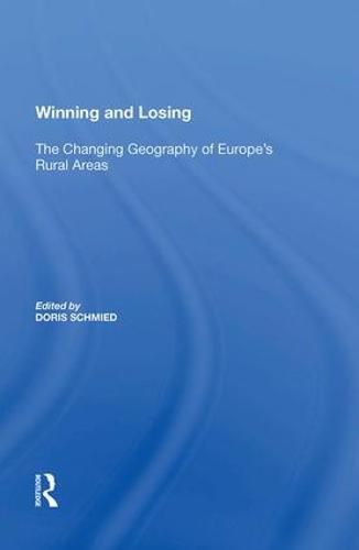 Cover image for Winning and Losing: The Changing Geography of Europe's Rural Areas