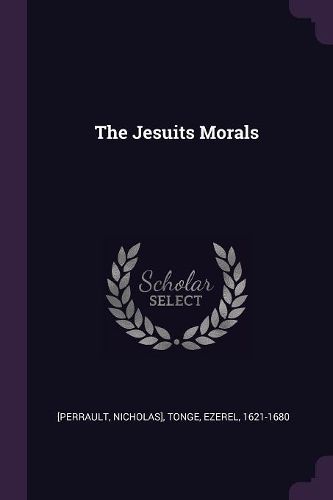 Cover image for The Jesuits Morals